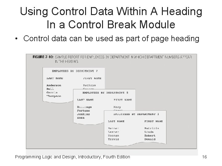 Using Control Data Within A Heading In a Control Break Module • Control data