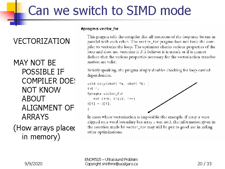 Can we switch to SIMD mode VECTORIZATION MAY NOT BE POSSIBLE IF COMPILER DOES