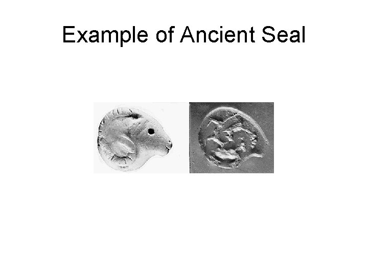 Example of Ancient Seal 