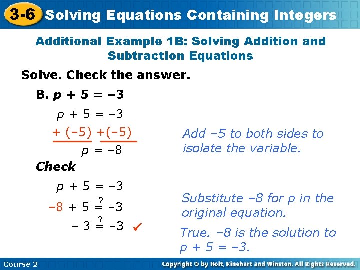 3 -6 Solving Equations Containing Integers Additional Example 1 B: Solving Addition and Subtraction