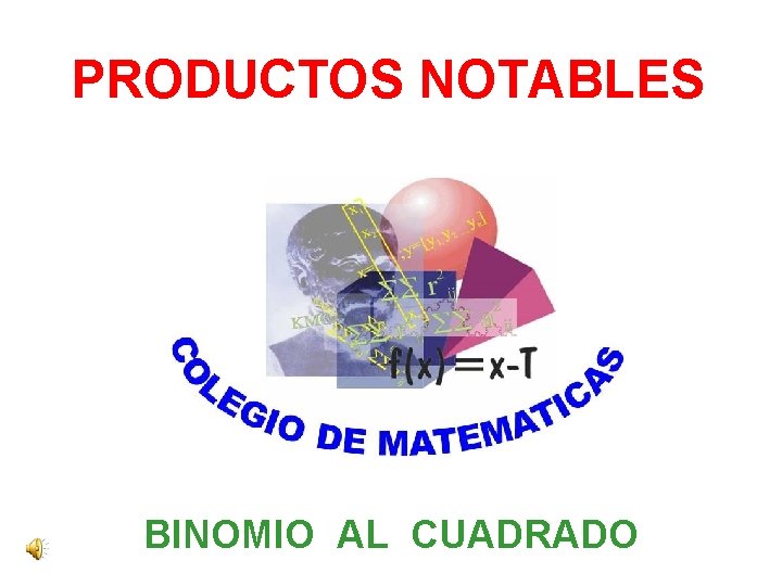 PRODUCTOS NOTABLES BINOMIO AL CUADRADO 