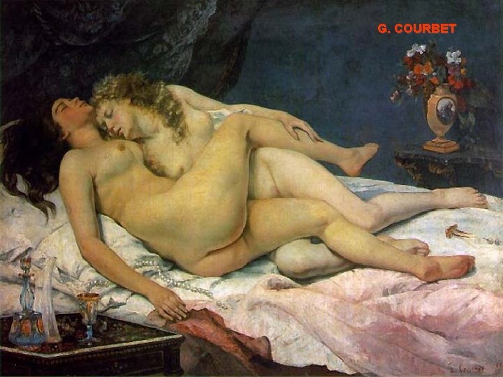 Courbet (1819 -1877) reflejo de lo cotidiano G. COURBET ©Jesús Pérez-Sevilla 