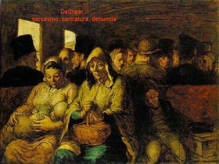 Daumier : sarcasmo, caricatura, denuncia ©Jesús Pérez-Sevilla 