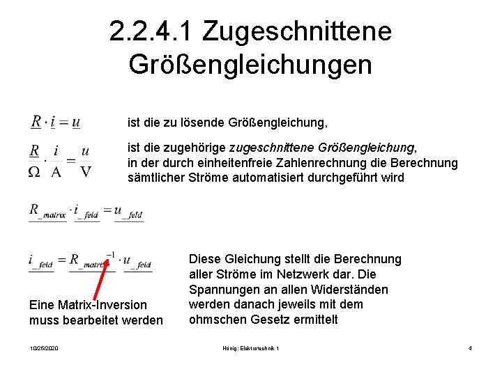 2. 2. 4. 1 Zugeschnittene Größengleichungen ist die zu lösende Größengleichung, ist die zugehörige 2. 2. 4. 1 Zugeschnittene Größengleichungen ist die zu lösende Größengleichung, ist die zugehörige