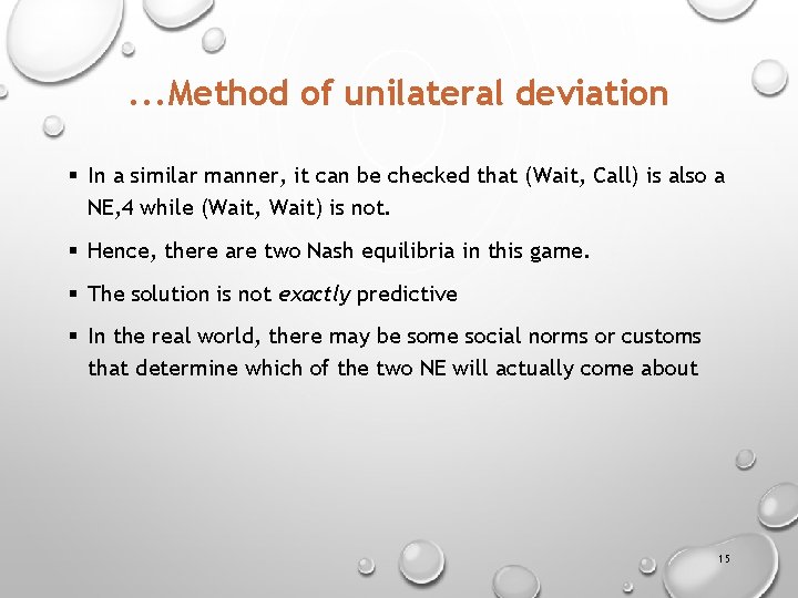 . . . Method of unilateral deviation § In a similar manner, it can