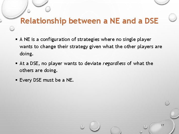 Relationship between a NE and a DSE § A NE is a configuration of