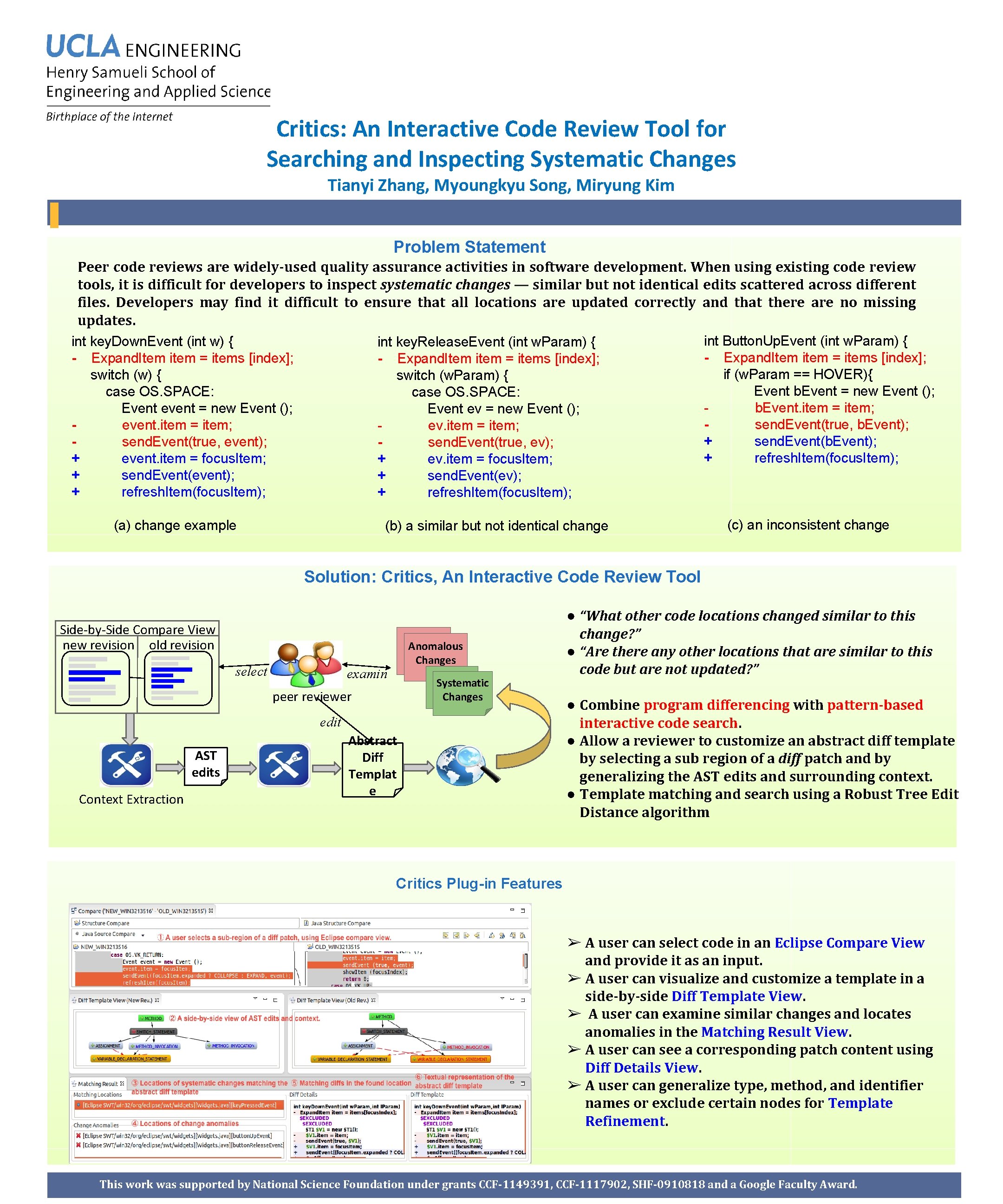 Critics: An Interactive Code Review Tool for Searching and Inspecting Systematic Changes Tianyi Zhang,