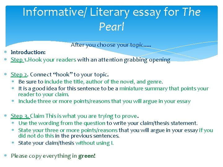 Informative/ Literary essay for The Pearl After you choose your topic. . . Introduction: Informative/ Literary essay for The Pearl After you choose your topic. . . Introduction:
