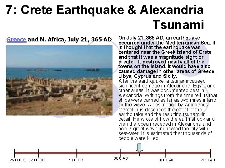 7: Crete Earthquake & Alexandria Tsunami Greece and N. Africa, July 21, 365 AD