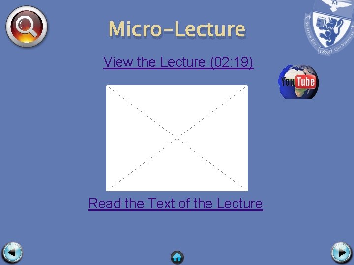 Micro-Lecture View the Lecture (02: 19) Read the Text of the Lecture 