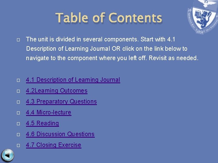 Table of Contents � The unit is divided in several components. Start with 4.