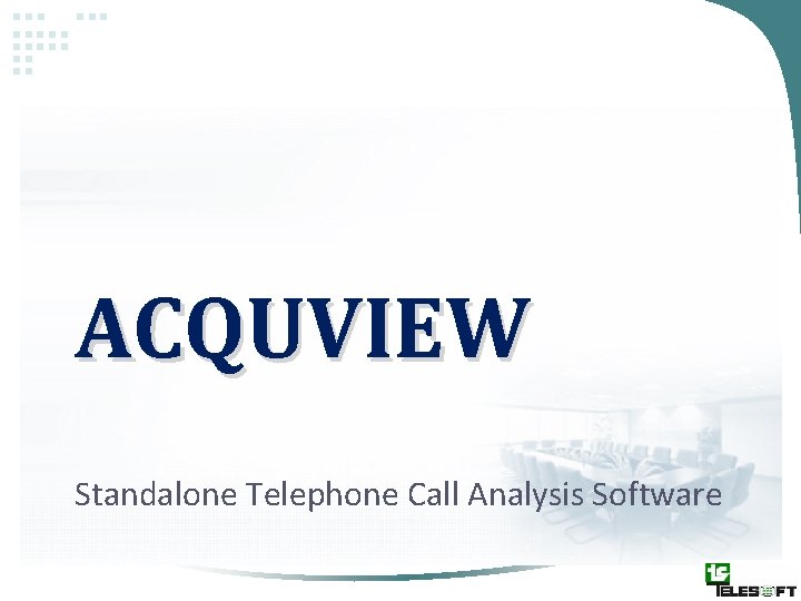 ACQUVIEW Standalone Telephone Call Analysis Software 