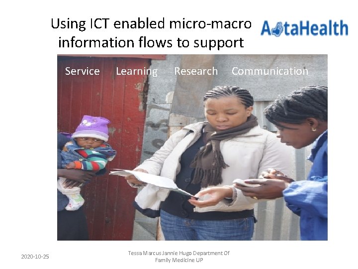 Using ICT enabled micro-macro information flows to support Service 2020 -10 -25 Learning Research