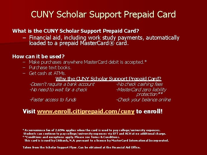 CUNY Scholar Support Prepaid Card What is the CUNY Scholar Support Prepaid Card? –
