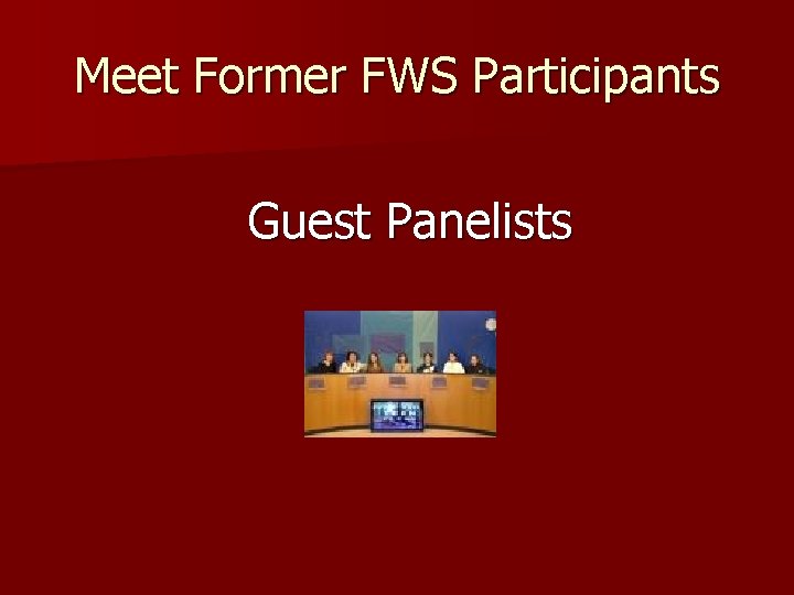 Meet Former FWS Participants Guest Panelists 