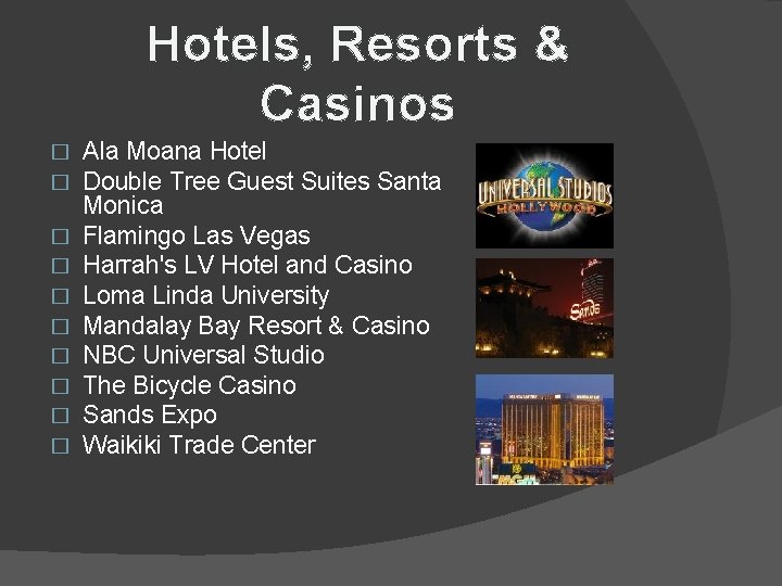 Hotels, Resorts & Casinos � � � � � Ala Moana Hotel Double Tree