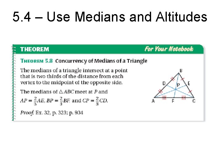 5 4 Use Medians and Altitudes Length of