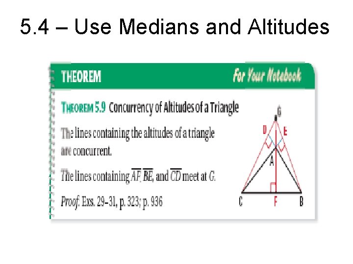5 4 Use Medians And Altitudes Length Of