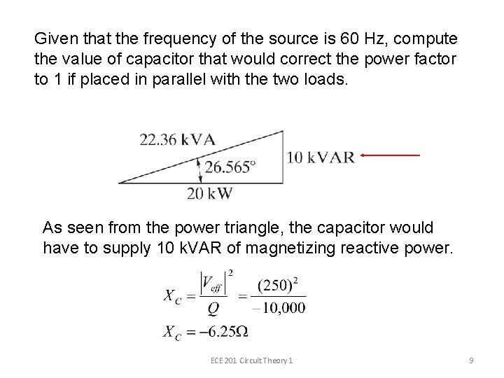 Given that the frequency of the source is 60 Hz, compute the value of