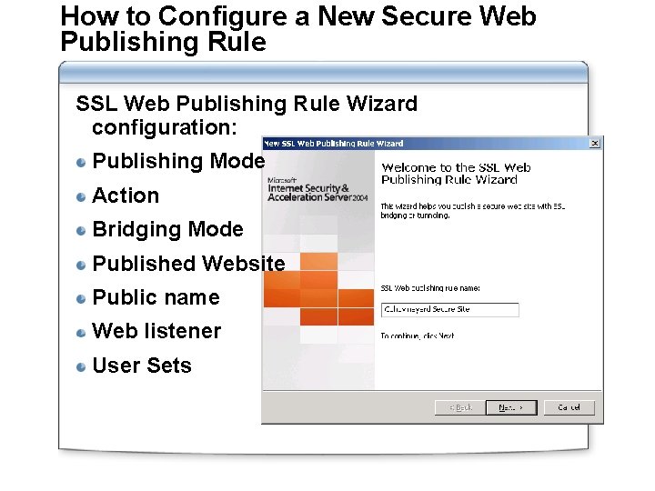 Module 5 Configuring Access to Internal Resources Overview