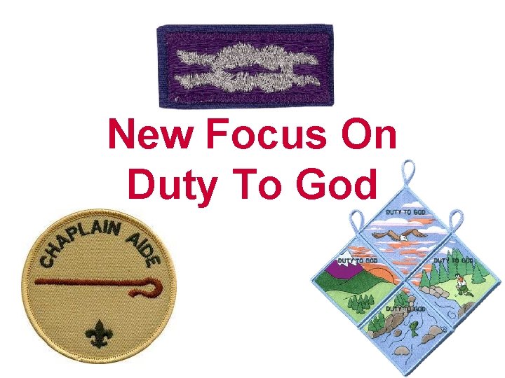 New Focus On Duty To God 