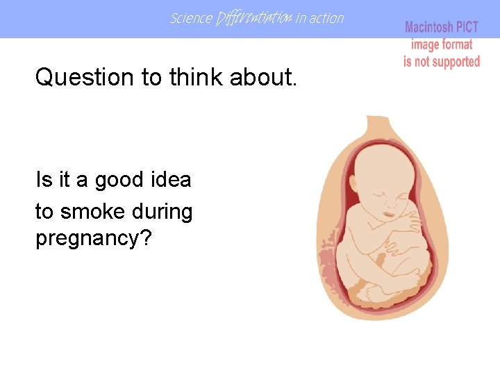 Science Differentiation in action Question to think about. Is it a good idea to Science Differentiation in action Question to think about. Is it a good idea to