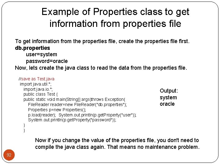 Example of Properties class to get information from properties file To get information from