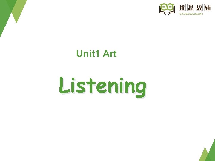 Unit 1 Art Listening 