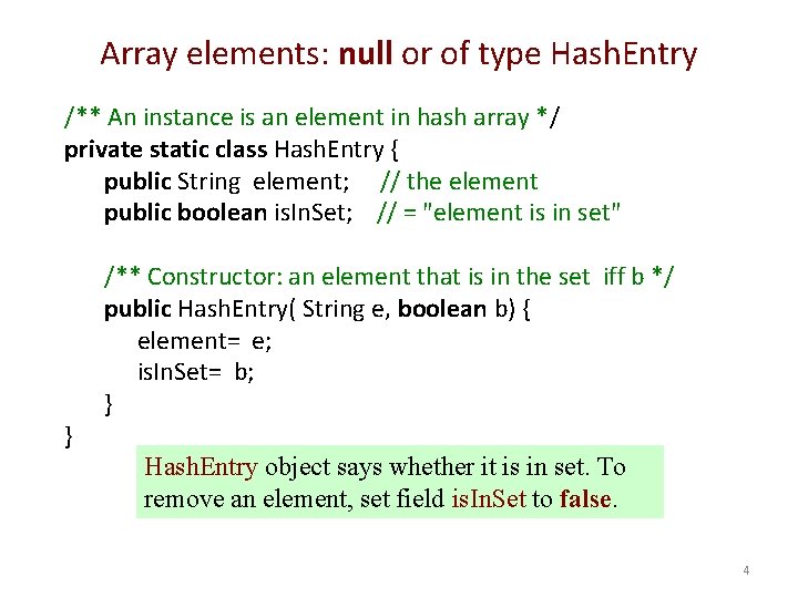 Array elements: null or of type Hash. Entry /** An instance is an element