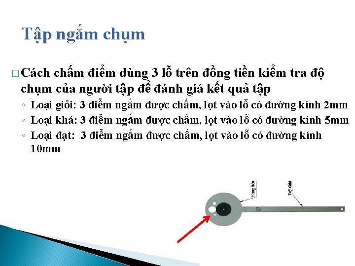 Tập ngắm chụm � Cách chấm điểm dùng 3 lỗ trên đồng tiền kiểm