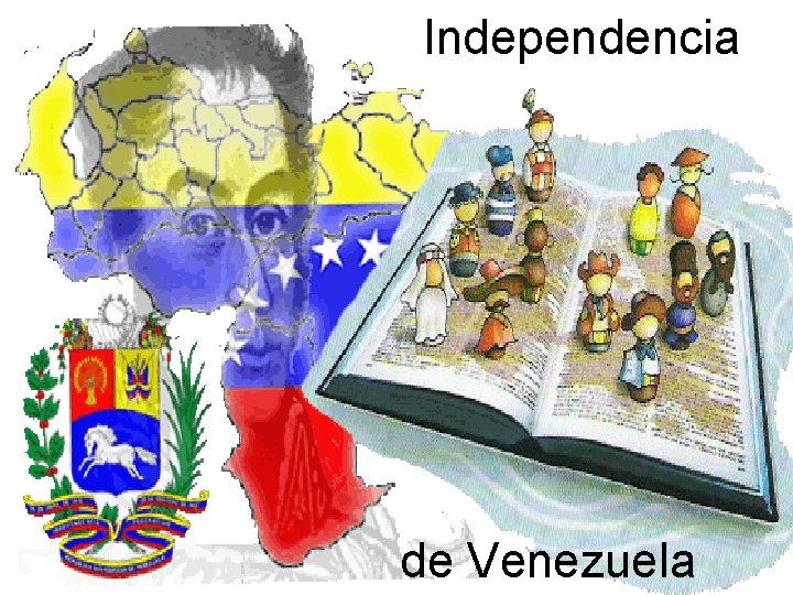 Independencia de Venezuela 