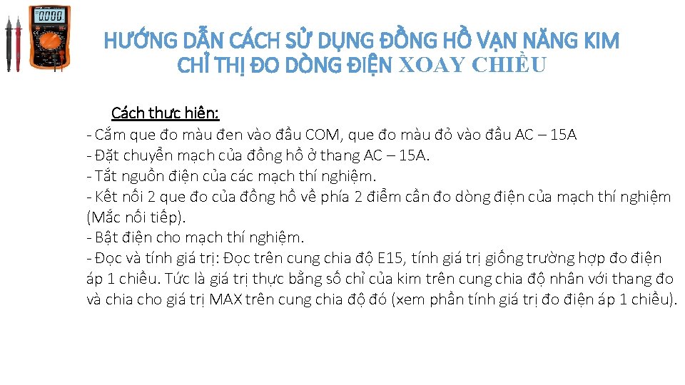 HƯỚNG DẪN CÁCH SỬ DỤNG ĐỒNG HỒ VẠN NĂNG KIM CHỈ THỊ ĐO DÒNG