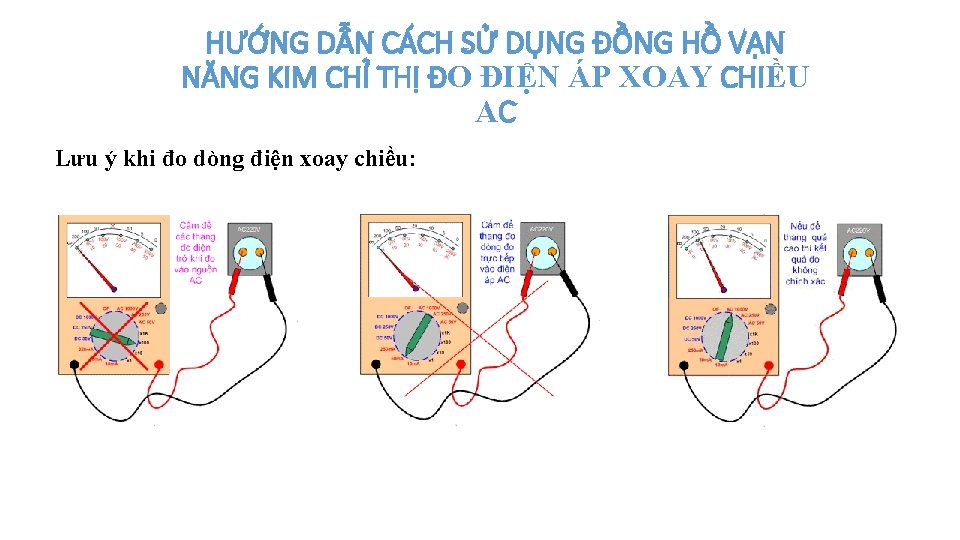 HƯỚNG DẪN CÁCH SỬ DỤNG ĐỒNG HỒ VẠN NĂNG KIM CHỈ THỊ ĐO ĐIỆN