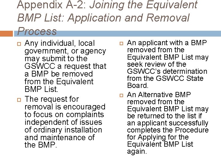 Appendix A-2: Joining the Equivalent BMP List: Application and Removal Process Any individual, local