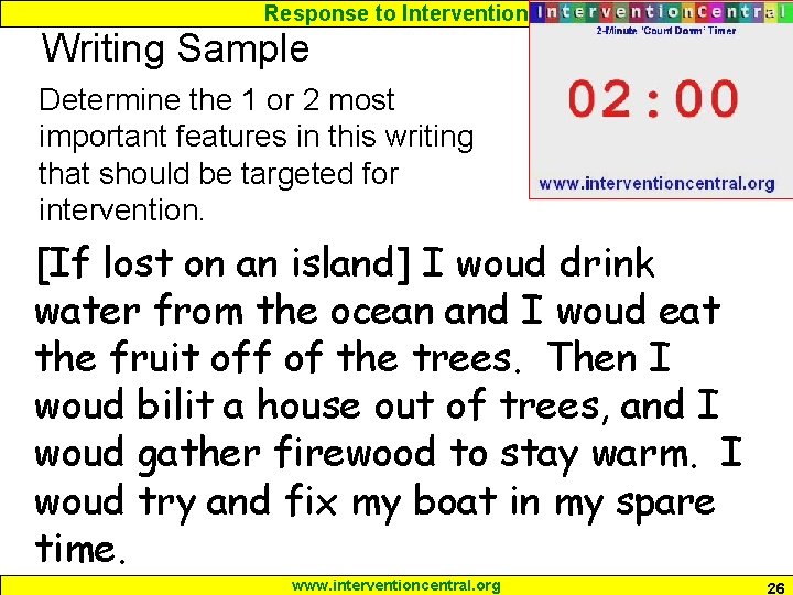 Response to Intervention Writing Sample Determine the 1 or 2 most important features in