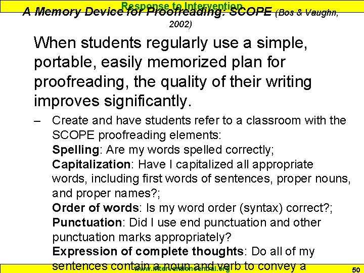 to Intervention A Memory Device. Response for Proofreading: SCOPE (Bos & Vaughn, 2002) When