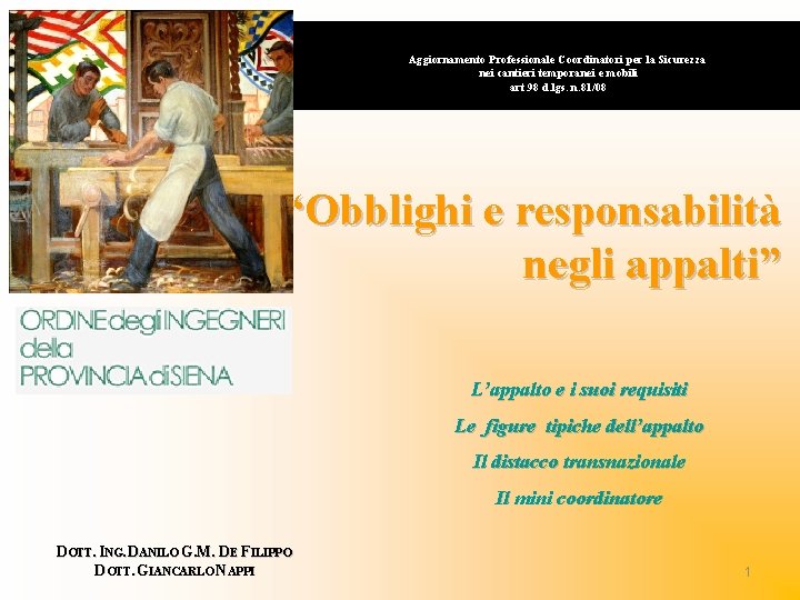 Aggiornamento Professionale Coordinatori per la Sicurezza nei cantieri temporanei e mobili art. 98 d.