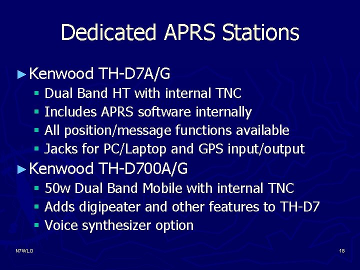 Dedicated APRS Stations ► Kenwood TH-D 7 A/G § Dual Band HT with internal