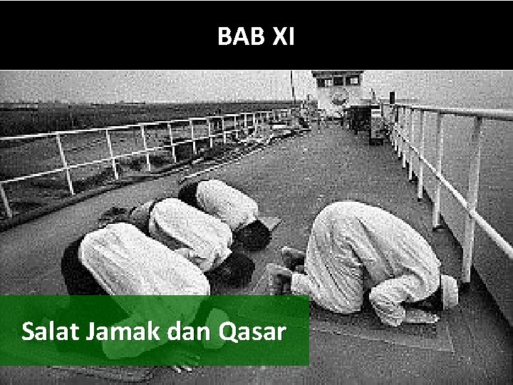 BAB XI Salat Jamak dan Qasar 