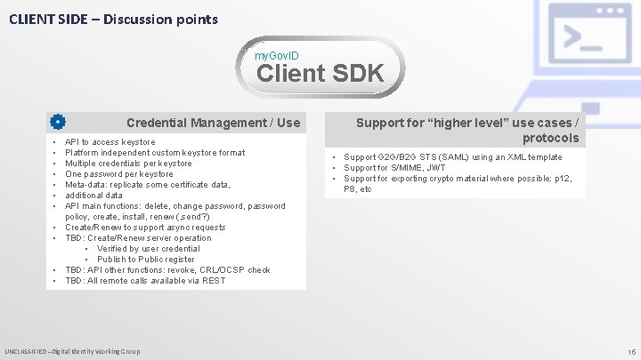 CLIENT SIDE – Discussion points my. Gov. ID Client SDK Credential Management / Use