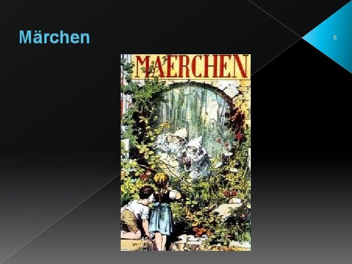 Märchen 6 