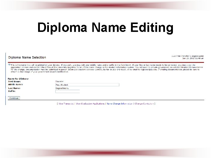 Diploma Name Editing 