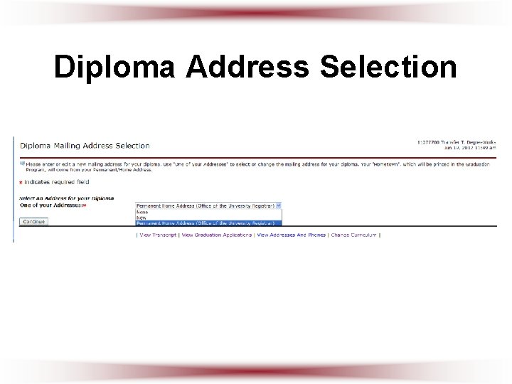 Diploma Address Selection 