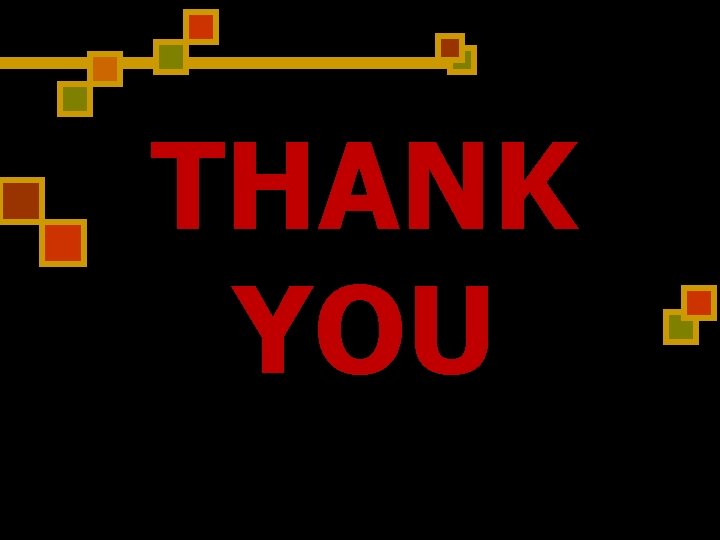 THANK YOU THANK YOU