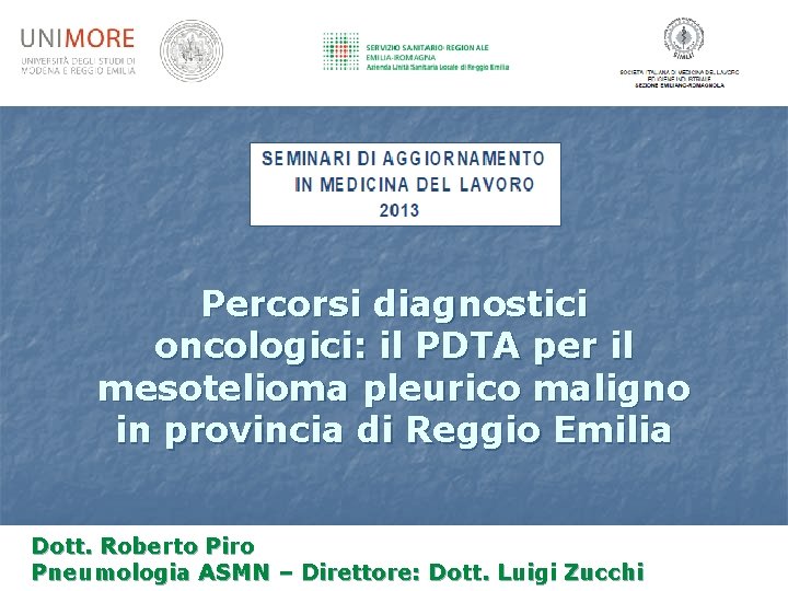 Percorsi diagnostici oncologici: il PDTA per il mesotelioma pleurico maligno in provincia di Reggio