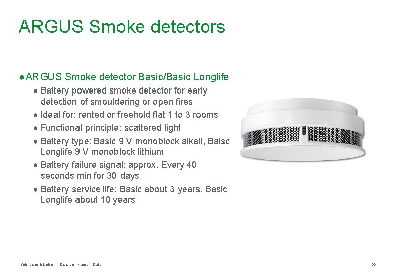 ARGUS Smoke detectors ● ARGUS Smoke detector Basic/Basic Longlife ● Battery powered smoke detector