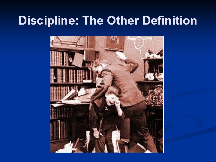 Discipline: The Other Definition 