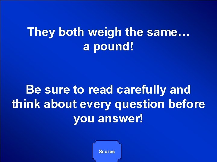 © Mark E. Damon - All Rights Reserved They both weigh the same… a