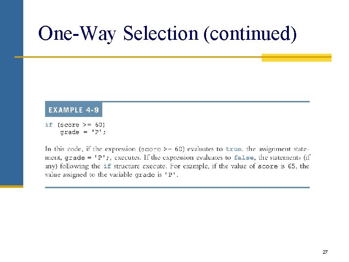 One-Way Selection (continued) 27 One-Way Selection (continued) 27