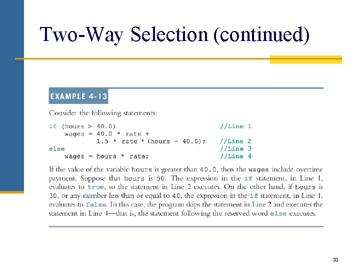 Two-Way Selection (continued) 33 Two-Way Selection (continued) 33